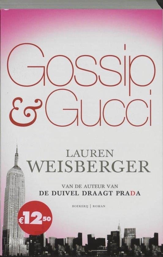 Te Koop Boek GOSSIP & GUCCI Lauren Weisberger, Boeken, Romans, Zo goed als nieuw, Amerika, Ophalen of Verzenden