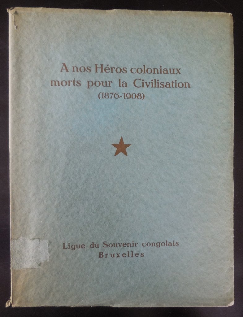 Congo - A nos Héros (1876-1908) - 1931, Enlèvement ou Envoi, Comme neuf