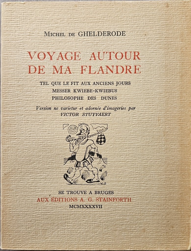 Voyage autour de ma Flandre - Michel de Ghelderode - 1947, Enlèvement ou Envoi, Michel de Ghelderode, Belgique, Comme neuf
