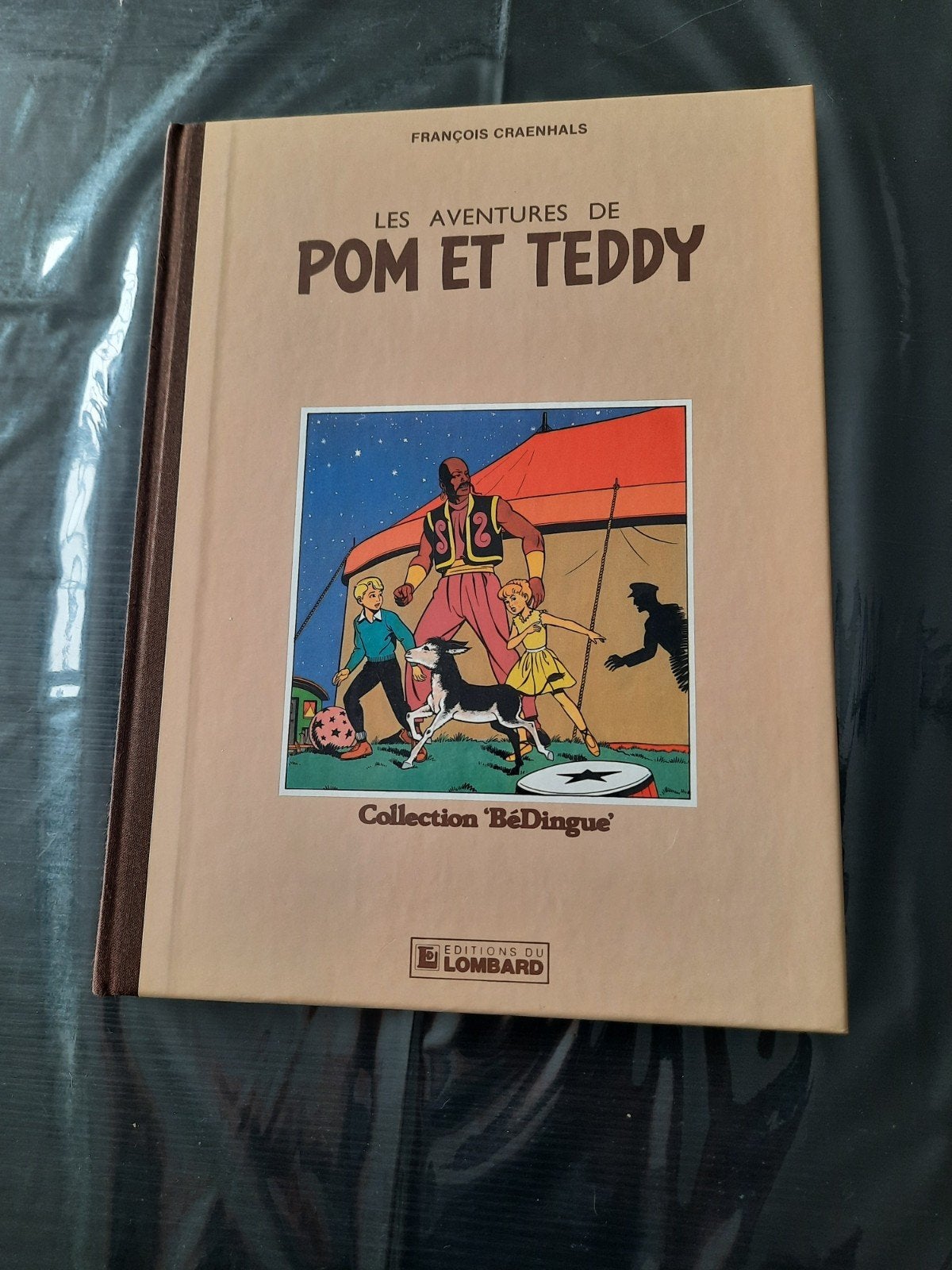 les aventures de pom et teddy collection bedingue, Livres, Neuf, Enlèvement ou Envoi, Une BD, Francois Craenhals