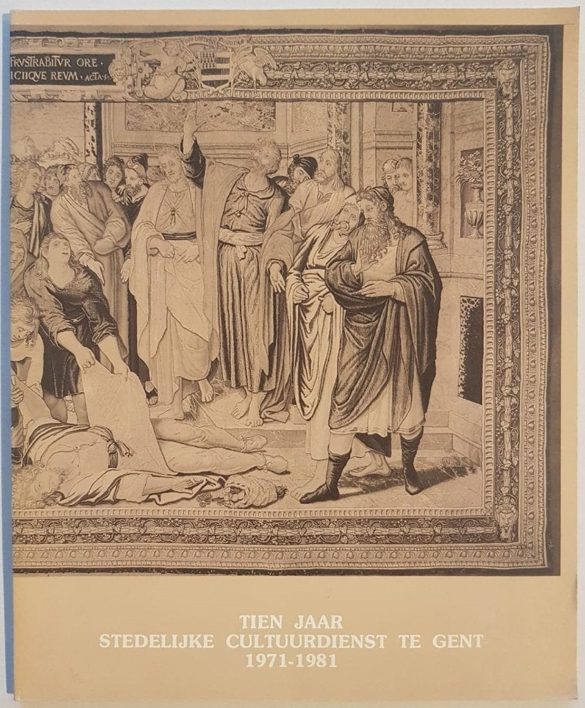 Tien jaar stedelijke cultuurdienst te gent 1971-1981, 20e eeuw of later, Antoon Wyffels, Ophalen of Verzenden, Zo goed als nieuw