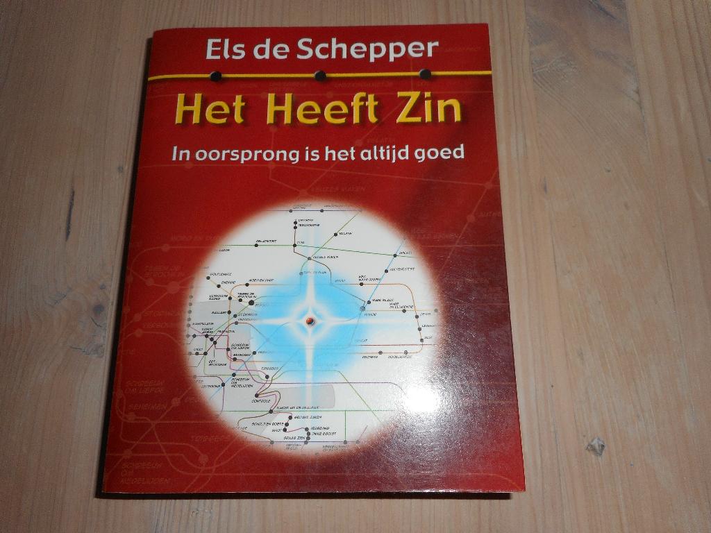 Els de schepper boek het heeft zin, Boeken, Psychologie, Ophalen of Verzenden, Zo goed als nieuw