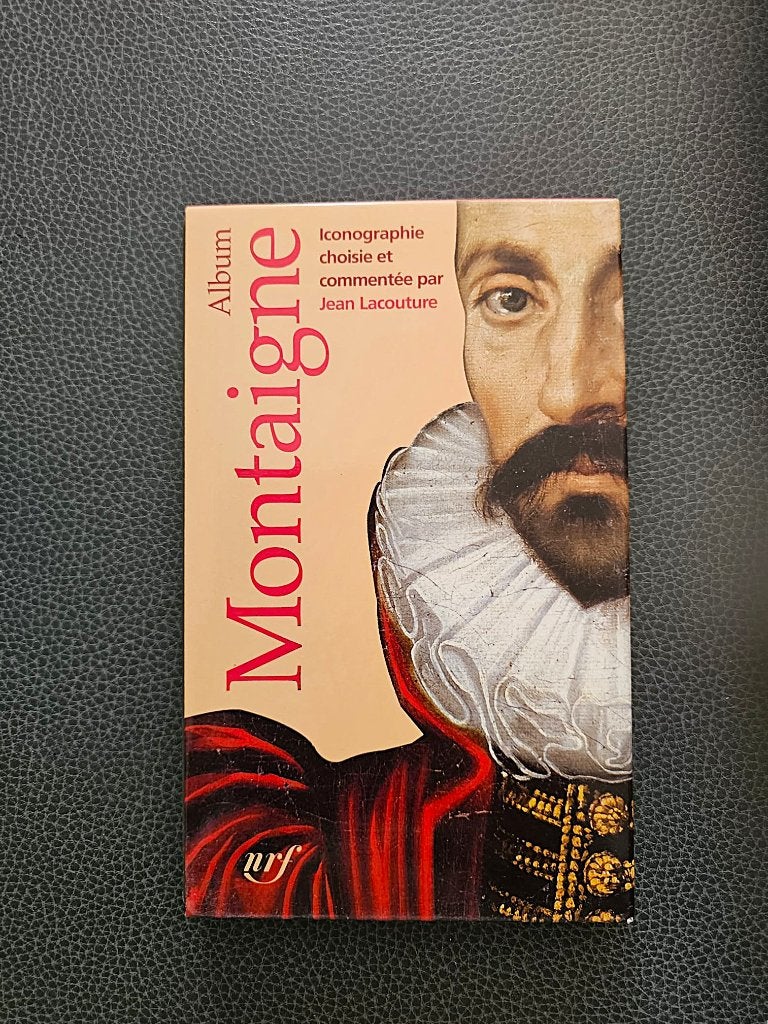 Album de la Pléiade – Montaigne – 2007 – État neuf, Enlèvement ou Envoi, Neuf, La Pleiade, Autre