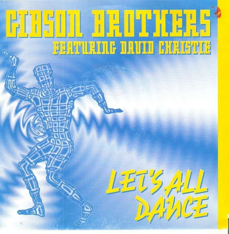 single Gibson Brothers & David Christie - Let’s all dance, CD & DVD, Vinyles Singles, Latino et Salsa, Enlèvement ou Envoi, 7 inch