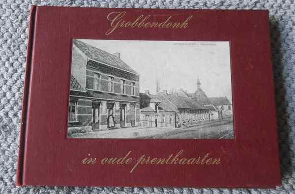 Grobbendonk in oude prentkaarten, Verzamelen, Postkaarten | België, Antwerpen, Ophalen of Verzenden