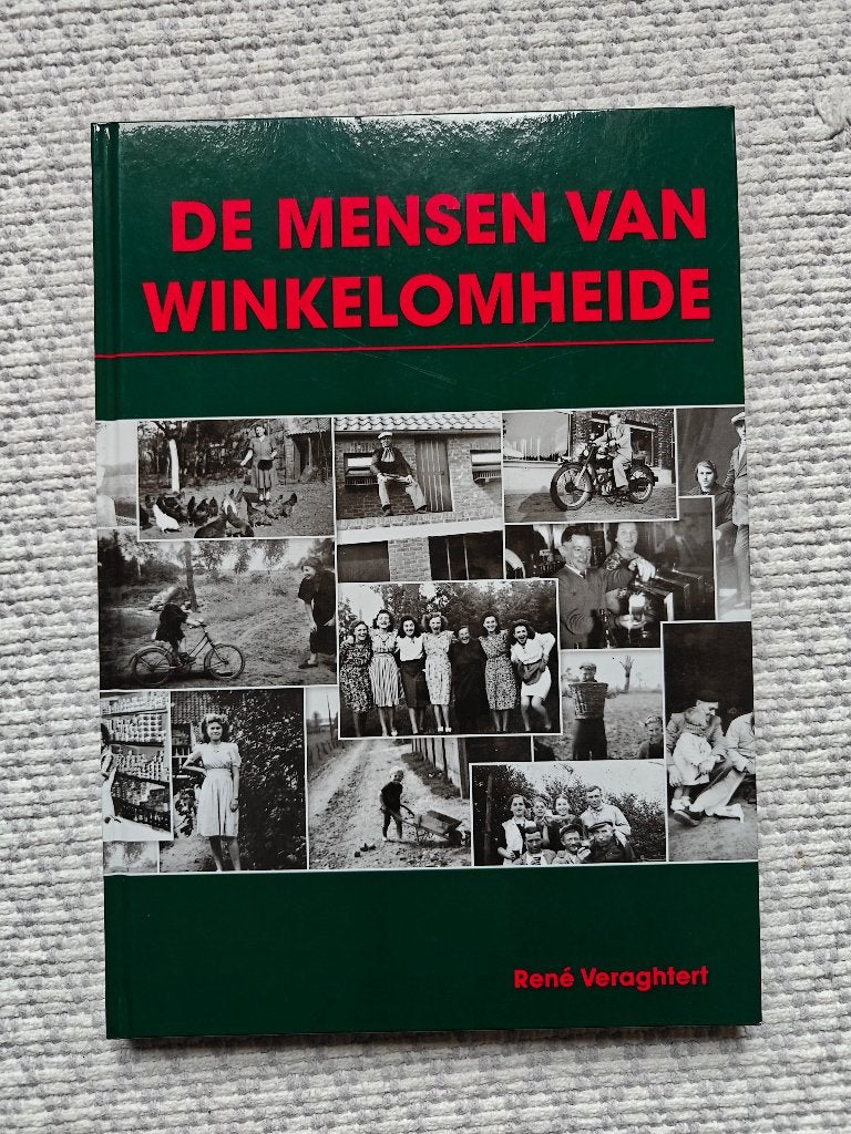 De mensen van Winkelomheide (Geel), Ophalen of Verzenden, Gelezen, René Veraghtert