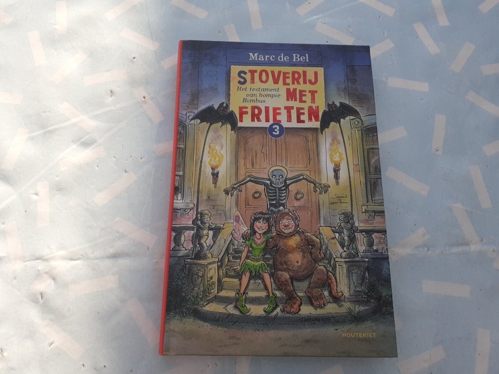 (S)toverij met frieten 3 - Het testament van bompie Bombus, Gelezen, Marc de Bel, Ophalen of Verzenden, Fictie