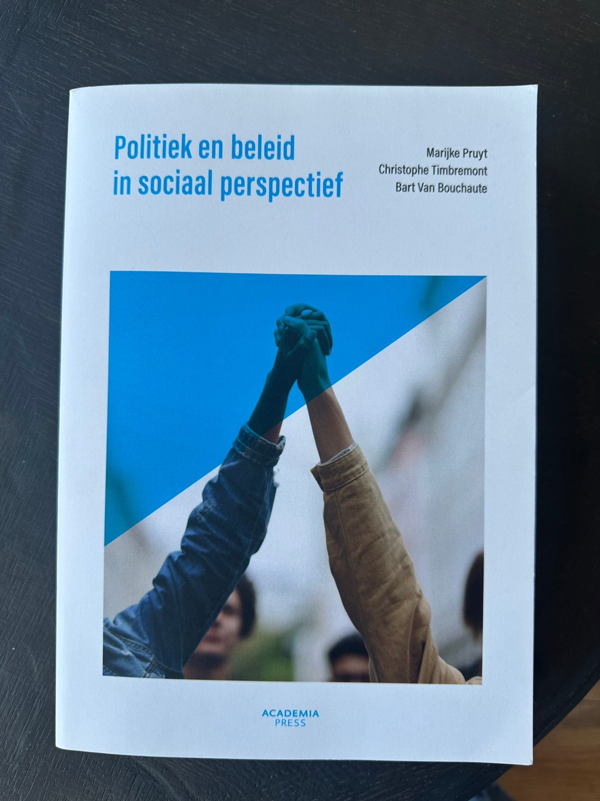 Bart Van Bouchaute - Politicologie, Boeken, Ophalen, Bart Van Bouchaute; Marijke Pruyt; Christophe Timbremont
