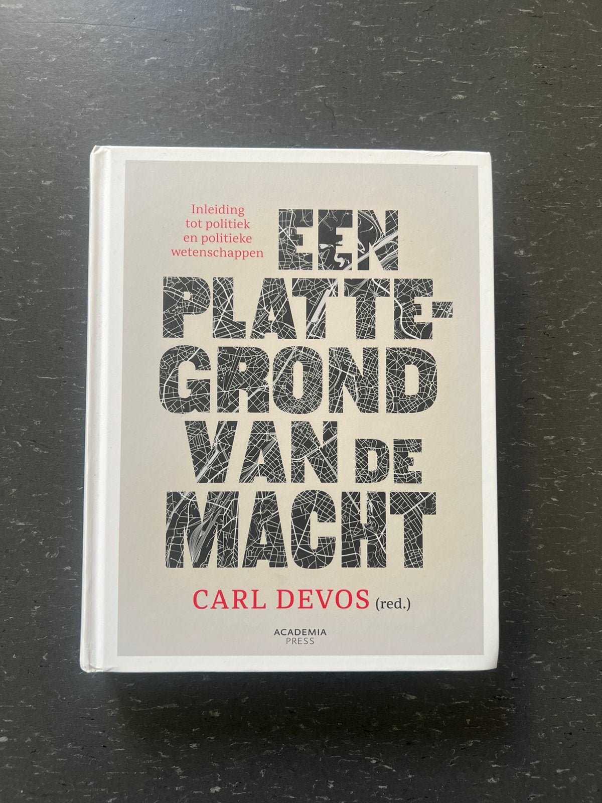 Plattegrond van de macht Politicologie Carl Devos Ugent, Livres, Enlèvement ou Envoi, Comme neuf