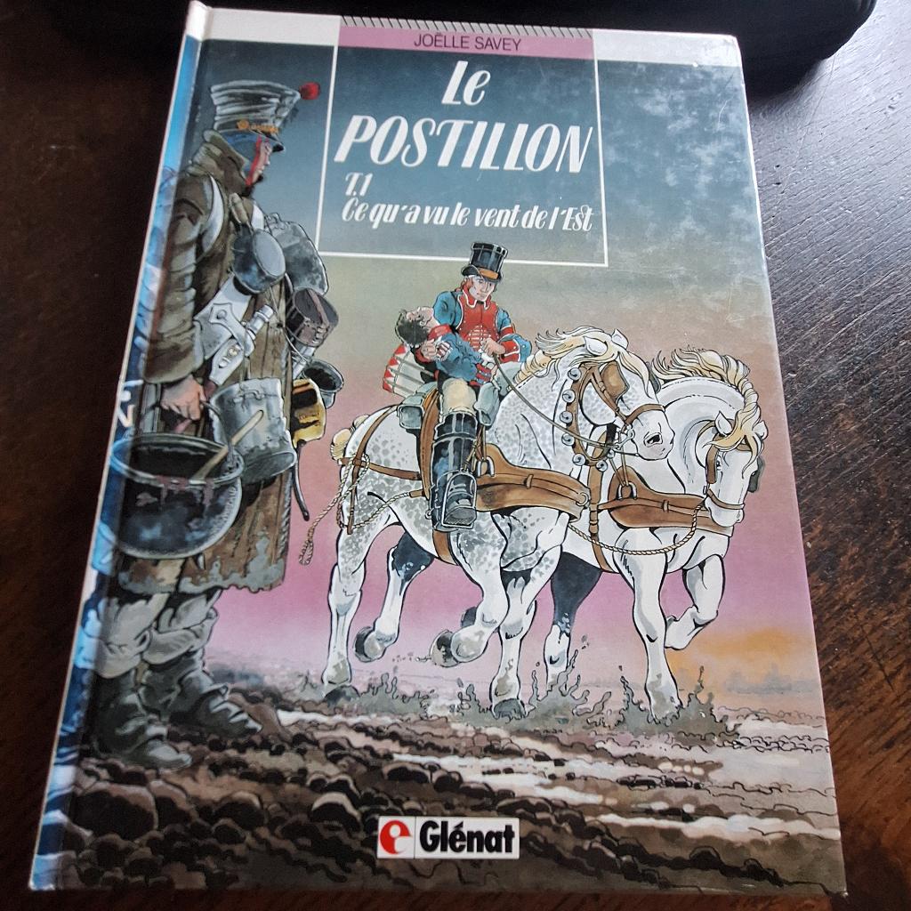 le postillon t1 ce qu'a vu le vent de l'est savey glenat, Livres, Une BD, Utilisé, Envoi, Savey