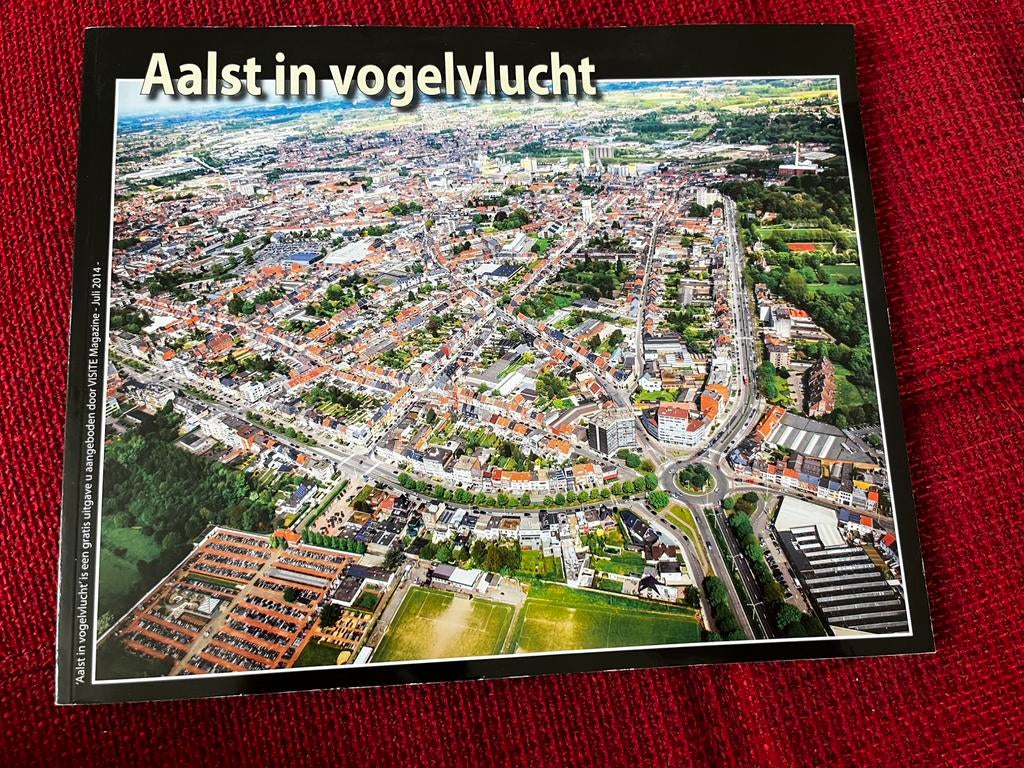 Boek - Aalst in vogelvlucht, Ophalen of Verzenden, Zo goed als nieuw