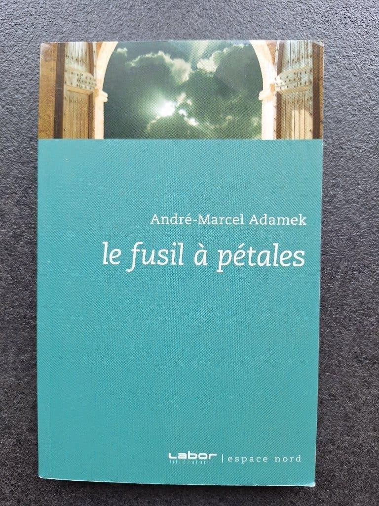 Le fusil à pédales - André-Marcel Adamek, Enlèvement, Neuf, André-Marcel Adamek