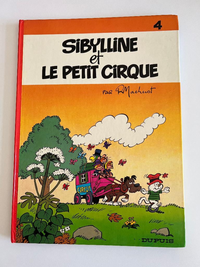 BD Sibylline et le petit cirque, Livres, BD, Enlèvement ou Envoi, Une BD, Utilisé, Raymond Macherot