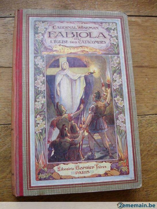 Fabiola ou l'Eglise des Catacombes de Cardinal Wiseman, Antiek en Kunst, Ophalen