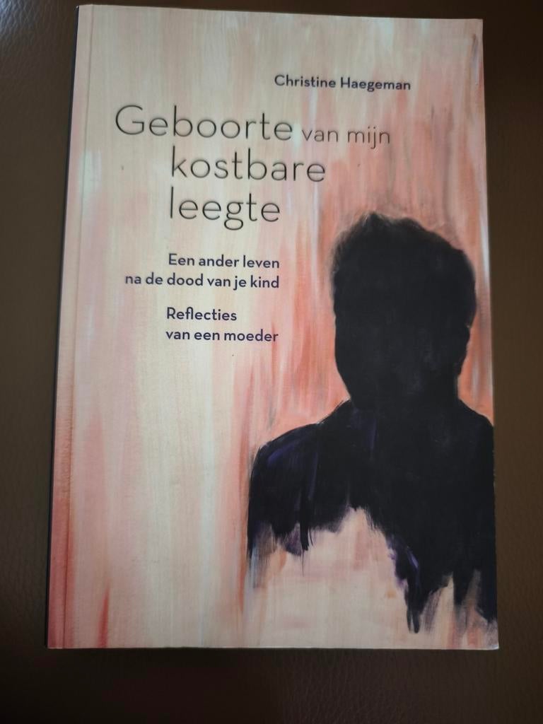 Christine Haegeman - Geboorte van mijn kostbare leegte, Enlèvement ou Envoi, Comme neuf, Christine Haegeman