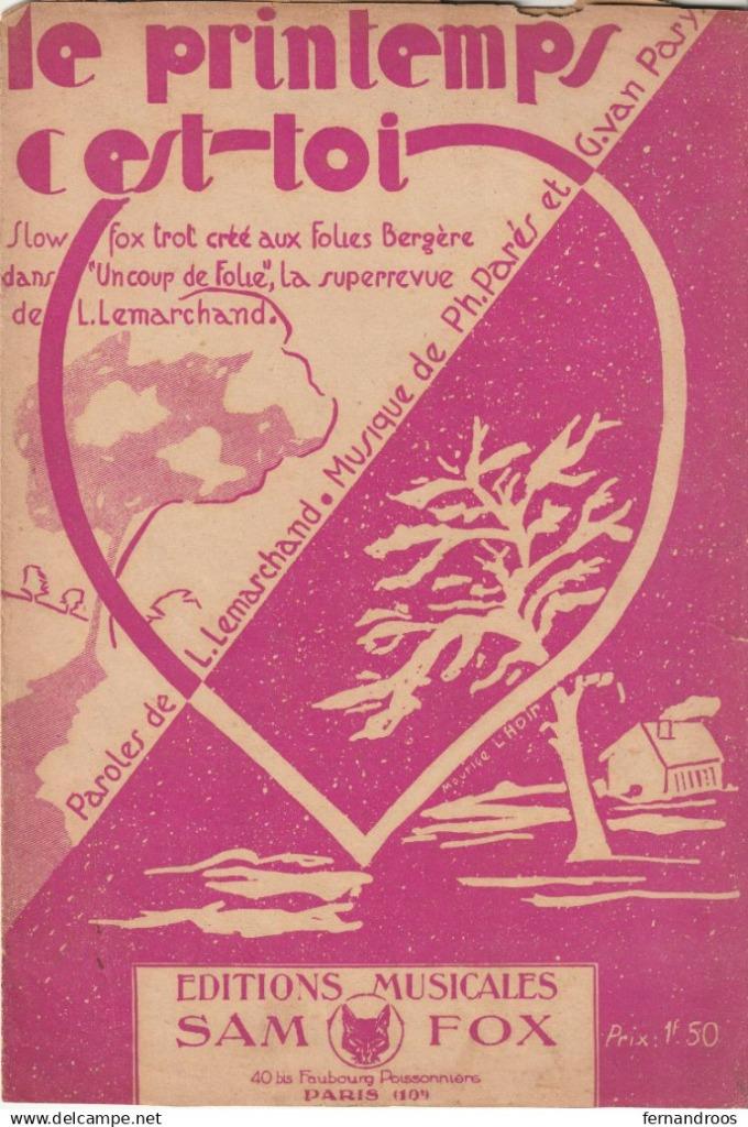LE PRINTEMPS C EST TOI PARTITION MUSICALE, Enlèvement ou Envoi, Utilisé, Thème