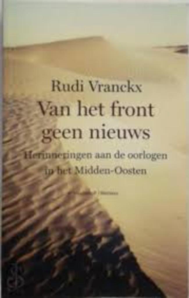 Van het front geen nieuws|Rudi Vranckx 9059900197, Maatschappij en Samenleving, Ophalen of Verzenden, Zo goed als nieuw, Zie beschrijving
