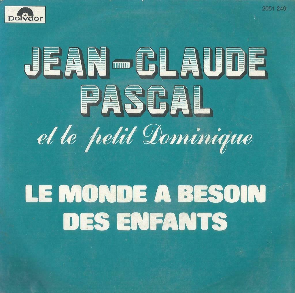 Jean-Claude Pascal – Le monde a besoin des enfants - Single, Ophalen of Verzenden, Gebruikt, Pop