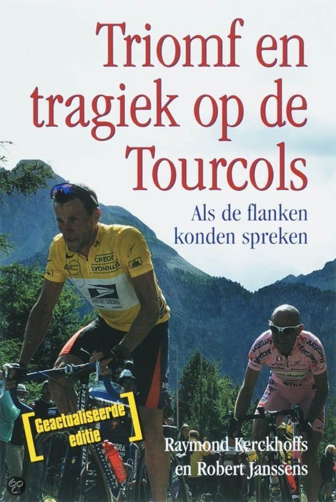 Triomf en tragiek op de tourcols -, Ophalen of Verzenden, Nieuw, Lopen en Fietsen