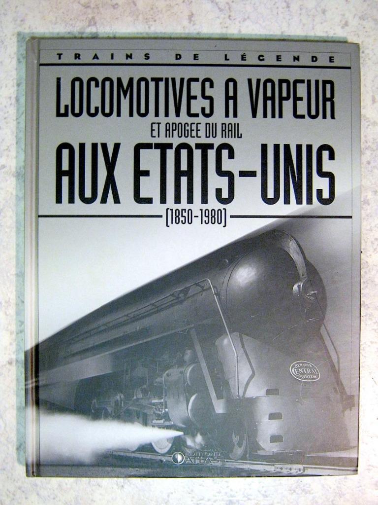 Les Locomotives à Vapeur aux États-Unis - Trains de Légende, Collections, Trains & Trams, Neuf, Train, Enlèvement ou Envoi