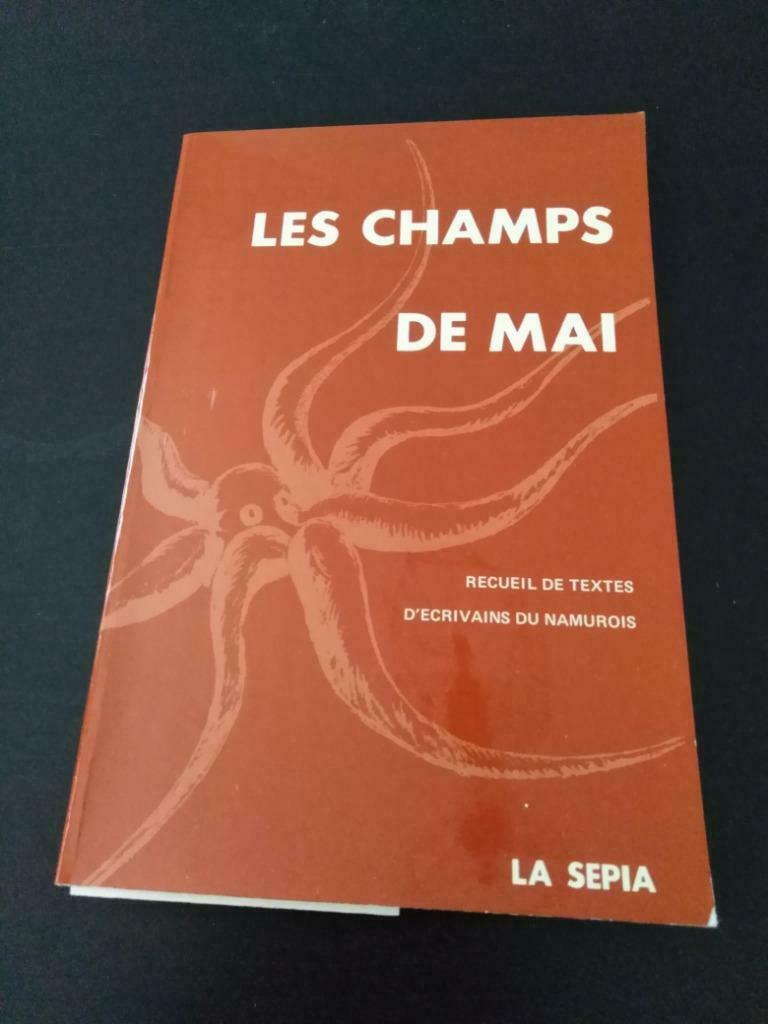Les champs de mai, recueil de textes d'écrivains namurois, Livres, Enlèvement ou Envoi, Utilisé