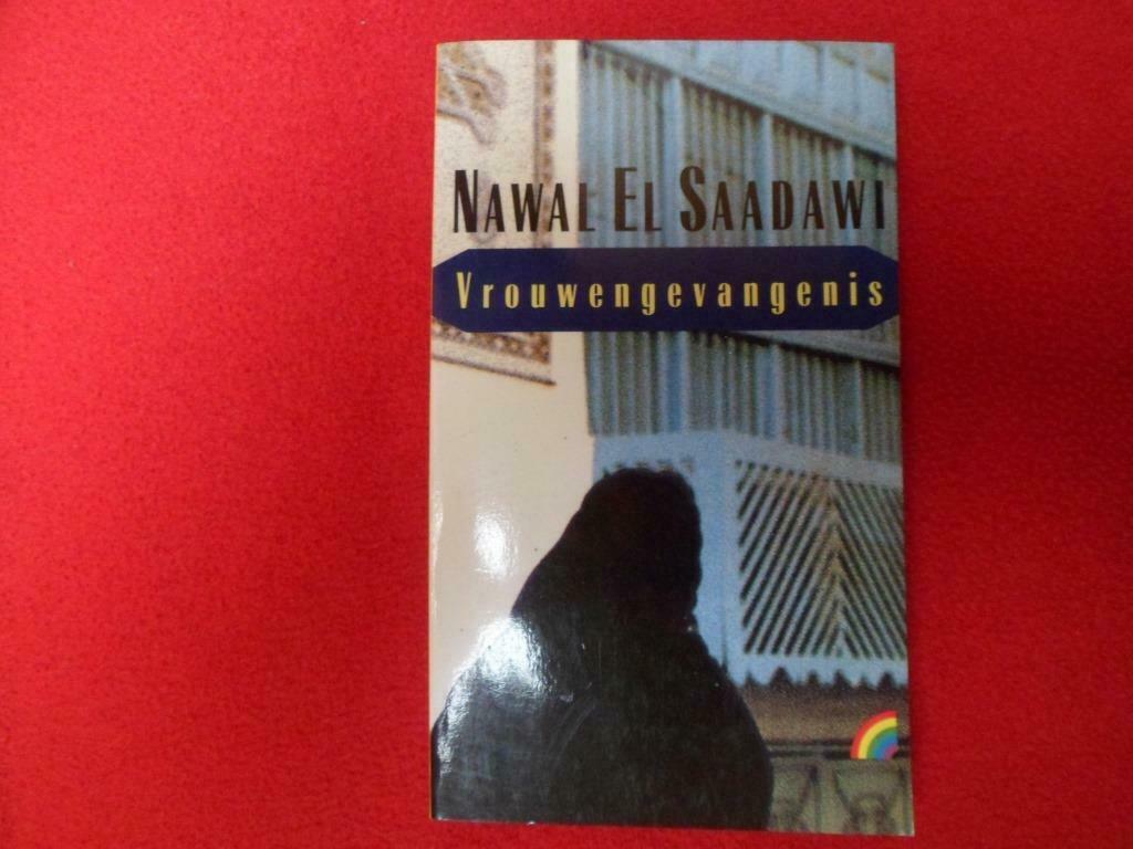 Nawal El Saadawi: Vrouwengevangenis, Enlèvement ou Envoi, Utilisé, Nawal El Saadawi