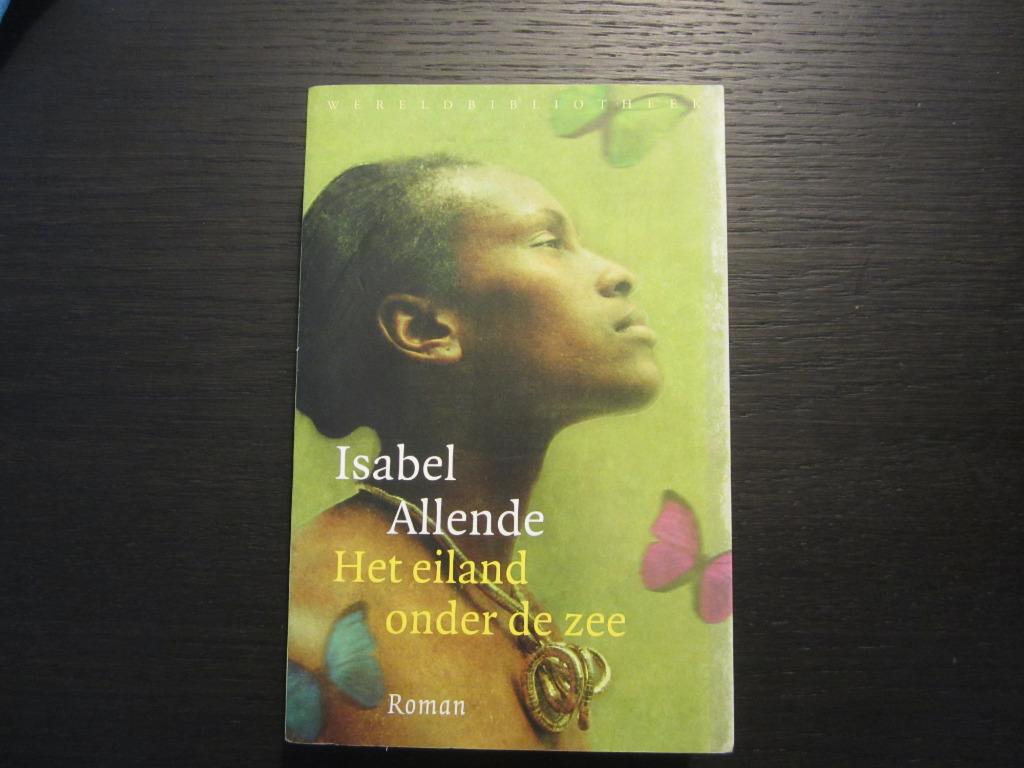 Het eiland onder de zee   -Isabel Allende-, Ophalen of Verzenden