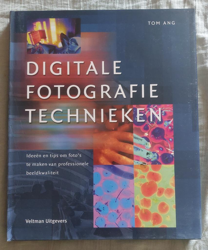Digitale Fotografie Technieken, Livres, Art & Culture | Photographie & Design, Neuf, Enlèvement ou Envoi, Tom Ang, Technique