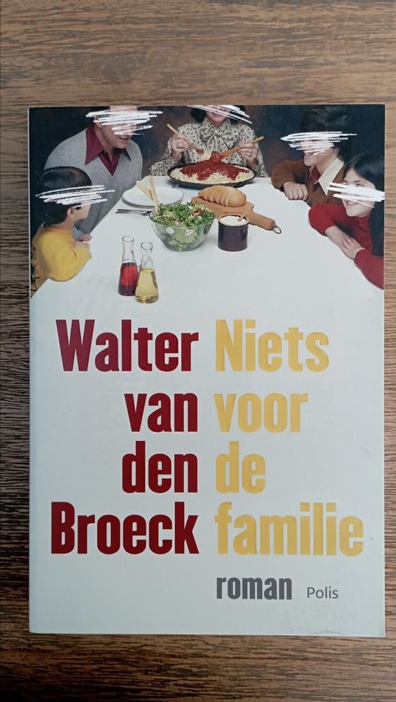 Walter van Broeck - Niets voor de familie, Ophalen of Verzenden, Zo goed als nieuw, Walter van Broeck
