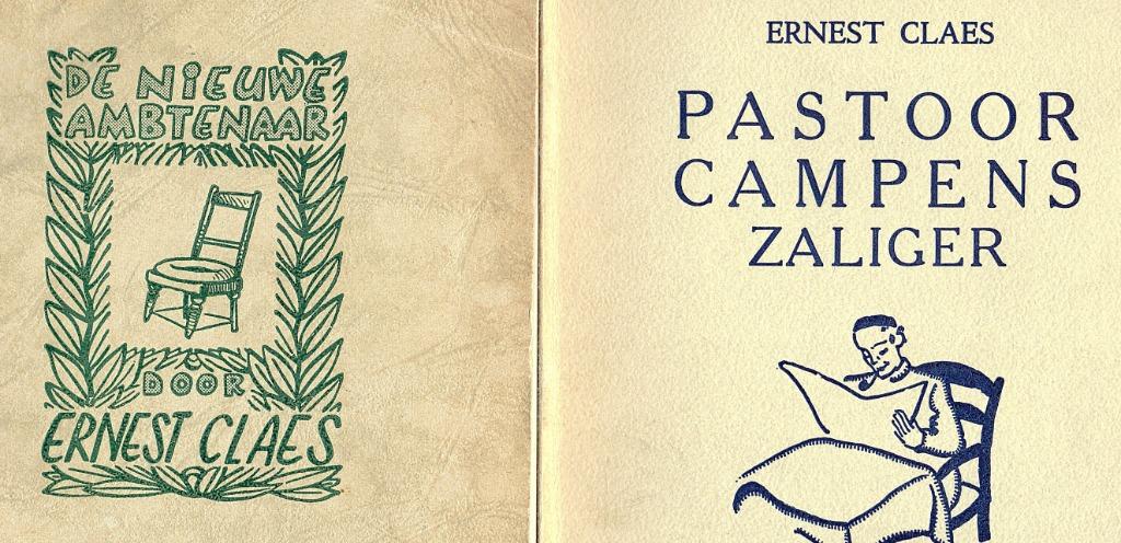 Ernest Claes.2 boeken. DE NIEUWE AMBTENAAR & PASTOOR CAMPENS, Boeken, Literatuur, Gelezen, België, Ophalen of Verzenden