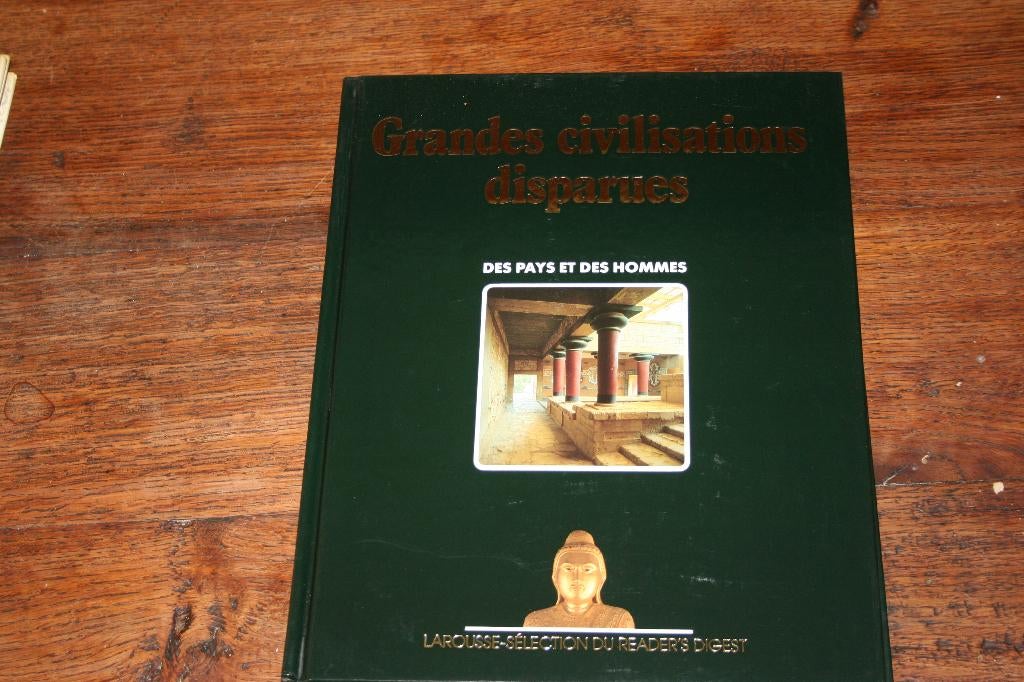Grandes civilisations disparues, Des Pays Et Des Hommes, Livres, Enlèvement ou Envoi