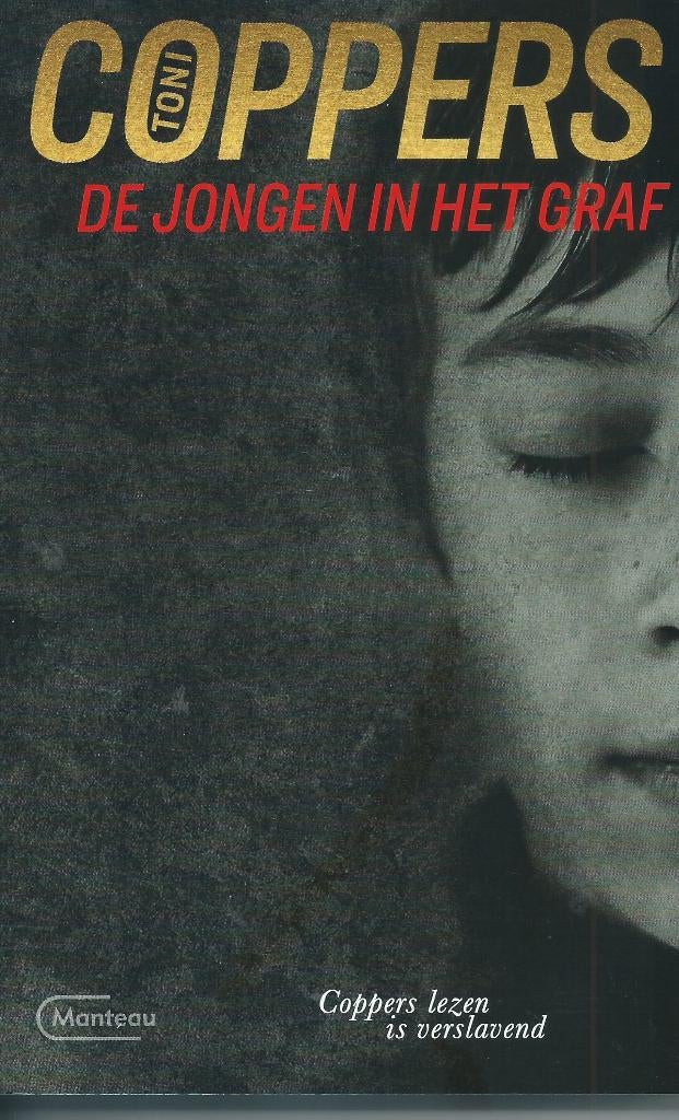 Toni Coppers – De jongen in het graf, Lise Meerhout thriller, België, Nieuw, Toni Coppers, Ophalen of Verzenden