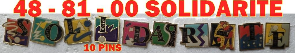 10 PINS  48 81 00 SOLIDARITE, Envoi, Comme neuf, Autres sujets/thèmes, Insigne ou Pin's