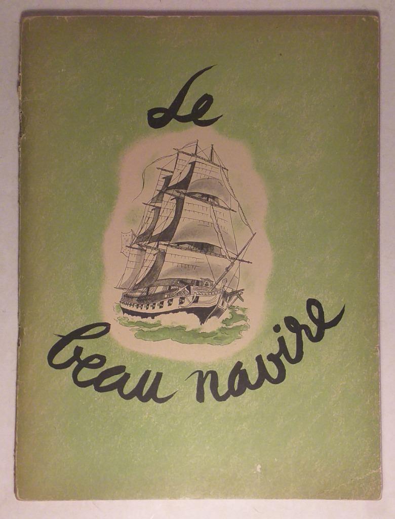 Le beau navire / Henri Kubnick et Pierre Noel - 1938., Ophalen of Verzenden