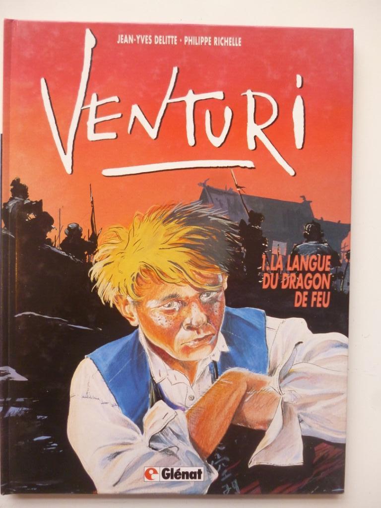 Venturi: 1. La langue du dragon de feu, Enlèvement ou Envoi, Une BD, Delitte - Richelle, Utilisé