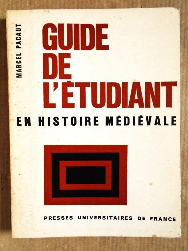 Guide de l'étudiant en histoire médiévale - 1968 - M. Pacaut, Autres régions, Enlèvement ou Envoi, Utilisé, Marcel Pacaut (1920-2002)