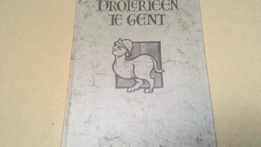 Drolerieën te Gent, Ophalen, Zo goed als nieuw