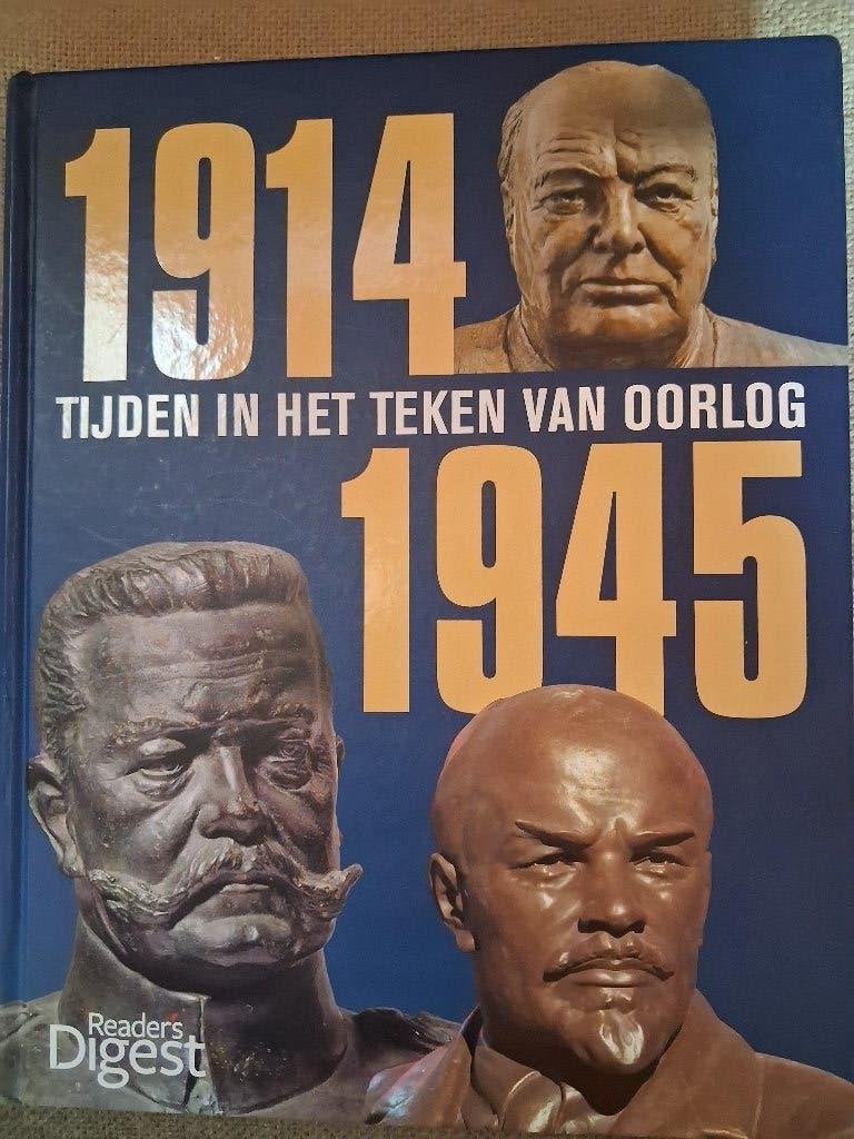 TIJDEN IN TEKEN VAN OORLOG - 1914-1945 READERS DIGEST, Livres, Guerre & Militaire, Enlèvement ou Envoi