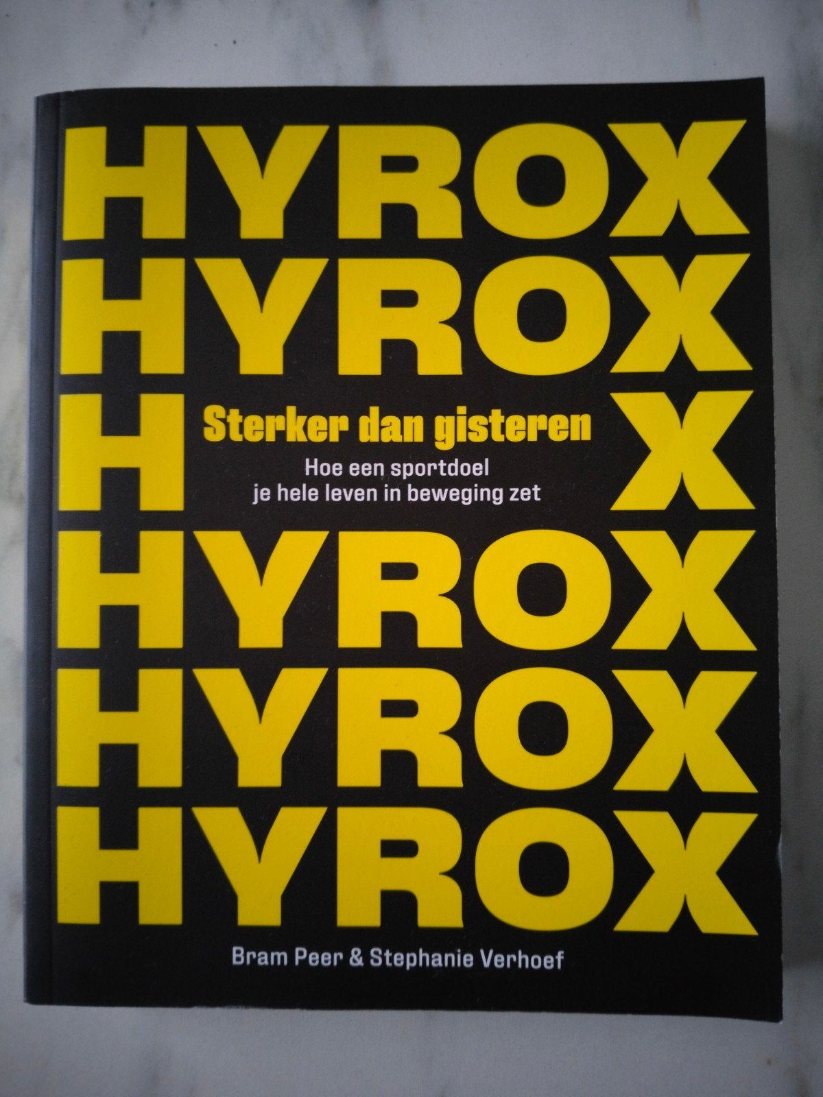 HYROX. Sterker dan gisteren, Livres, Enlèvement ou Envoi, Bram Peer; Stephanie Verhoef