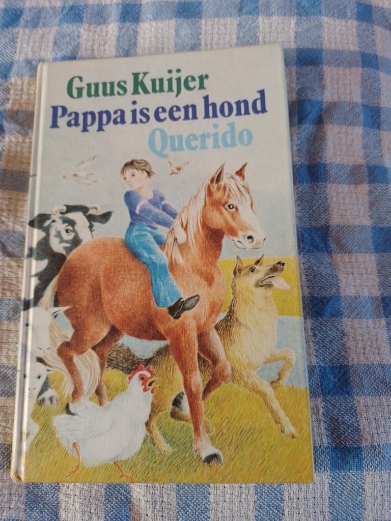 Pappa is een hond, Enlèvement ou Envoi, Comme neuf, Guus Kuijer