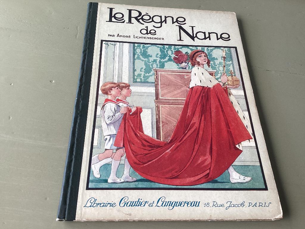 La Règne de NANE d'André Lichtenberger. Collecter un objet, Enlèvement ou Envoi