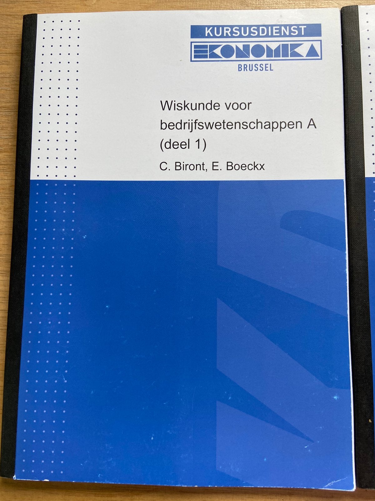 Wiskunde boeken handelswetenschappen KUL, Boeken, Ophalen of Verzenden, Zo goed als nieuw