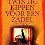 Twintig kippen voor een zadel Robyn Scott 534 blz, Ophalen of Verzenden, Zo goed als nieuw
