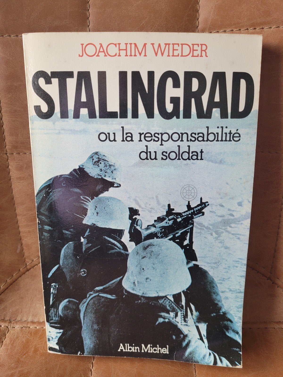 Stalingrad ou la responsabilité du soldat, Boeken, Oorlog en Militair, Ophalen of Verzenden