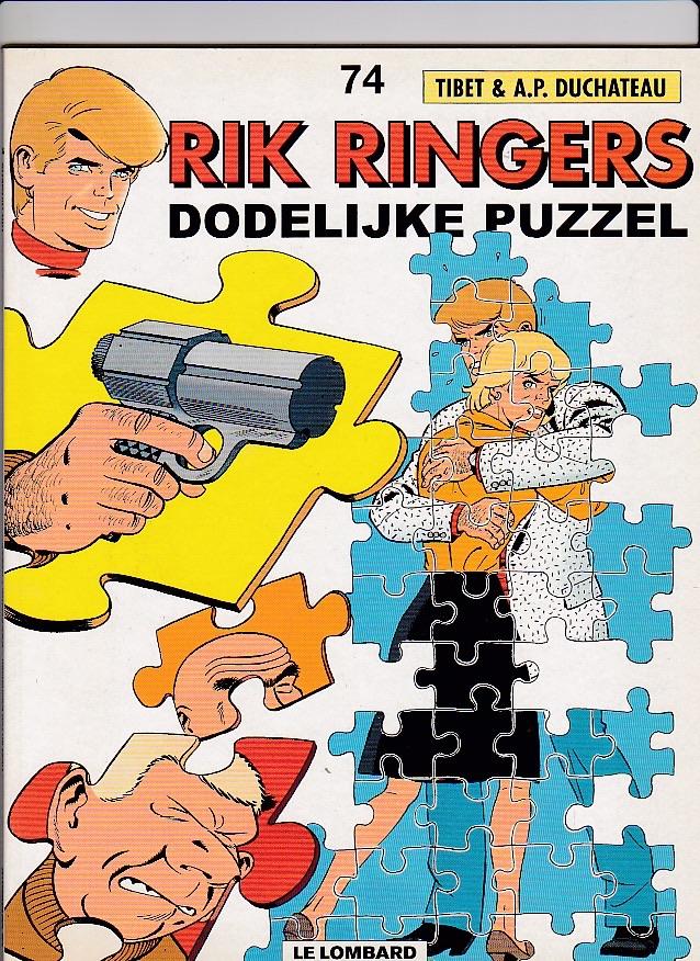 RIK RINGERS N 74 - "DODELIJKE PUZZEL" EERSTE DRUK NIEUWSTAAT, Eén stripboek, Nieuw, Tibet & A.P. Duchâteau, Ophalen of Verzenden