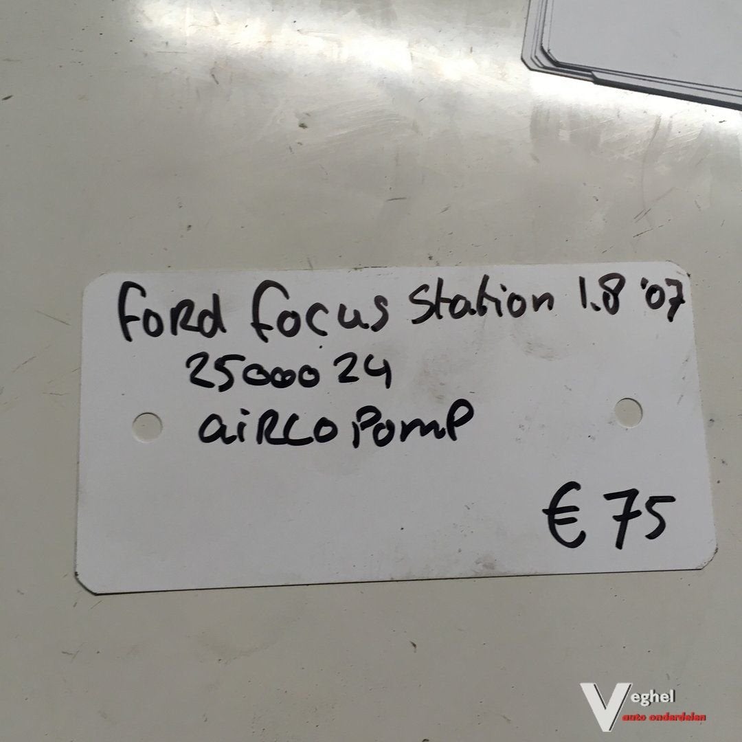 Ford Focus Station 1.8 2007 Wagennr 2500024   Aircopomp, Gebruikt, -, -, Ophalen of Verzenden