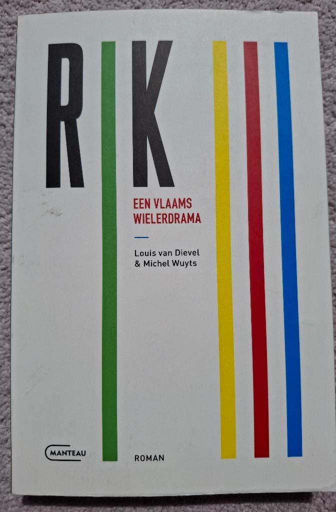 RIK, Vlaams wielerdrama - Louis Van Dievel & Michel Wuyts, Boeken, Ophalen of Verzenden, Zo goed als nieuw