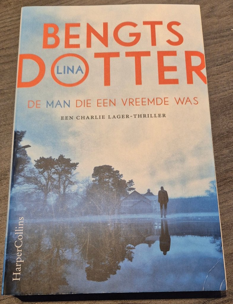 De man die een vreemde was - Lina Bengtsdotter ., Boeken, Thrillers, Gelezen, Scandinavië, Ophalen of Verzenden