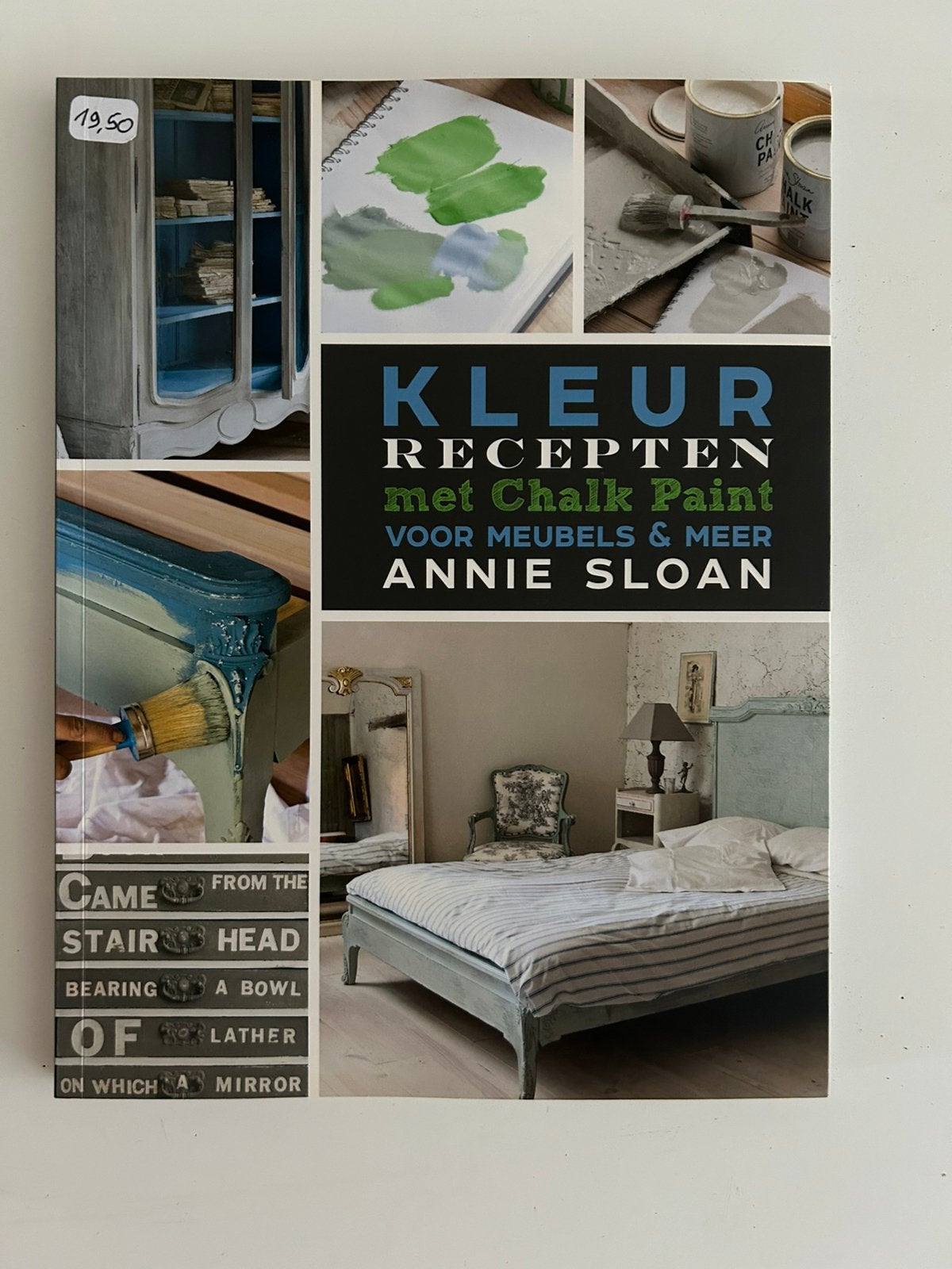 Kleurrecepten met Chalk Paint voor meubels en meer, Ophalen of Verzenden, Annie Sloan