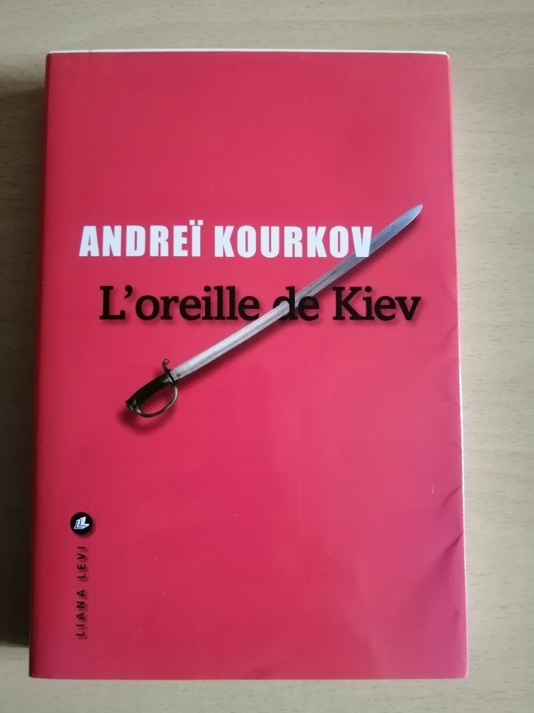 L'oreille de Kiev de Andreï Iouriévitch Kourkov, Enlèvement ou Envoi